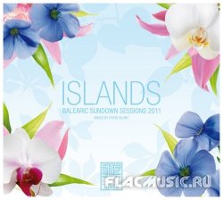 VA - Steve Blunt - Islands Balearic Sundown Sessions 2011 [2CD] (2011)