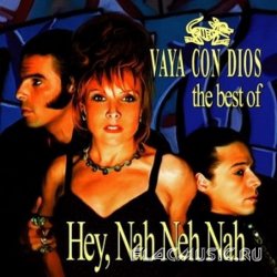 Vaya Con Dios - The Best Of: Hey, Nah Neh Nah (2004)