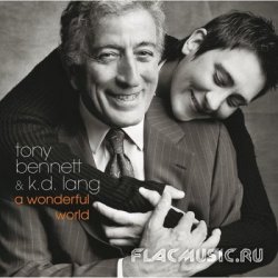 Tony Bennett & K.D.Lang -  A Wonderful World (2002)