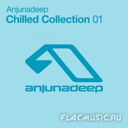 VA - Anjunadeep Chilled Collection 01 (2013) [WEB]