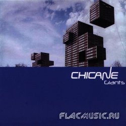 Chicane - Giants (2010)