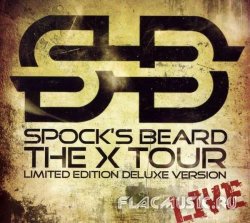 Spock's Beard - The X Tour Live [2CD] (2012)