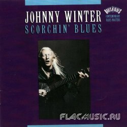 Johnny Winter - Scorchin' Blues (1992)