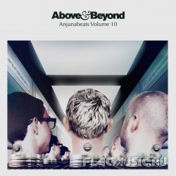 Above & Beyond - Anjunabeats Volume 10 (2013) [WEB]
