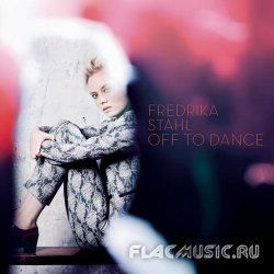 Fredrika Stahl - Off To Dance (2013)