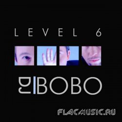 D.J. BoBo - Level 6 (1999)