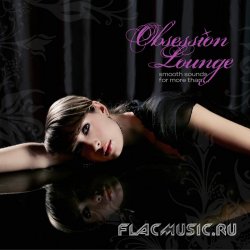 VA - Obsession Lounge Vol.1 [2CD] (2006)