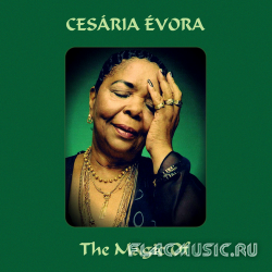 Cesaria Evora - The Magic Of Cesaria Evora (2011)