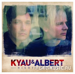 Kyau & Albert - Nights Awake (2013) [WEB]