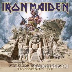 Iron Maiden - Somewhere Back In Time (The Best Of 1980-1989) (2008)