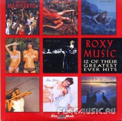 Roxy Music - 12 Of Their Greatest Ever Hits (2009)