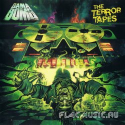 Gama Bomb - The Terror Tapes (2013)