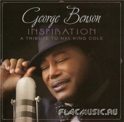 George Benson - Inspiration: A Tribute to Nat King Cole (2013)