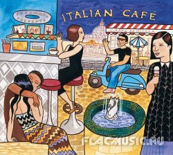 VA - Putumayo Presents: Italian Cafe (2005)