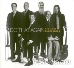 The Jazz Professors - Do That Again (2013)