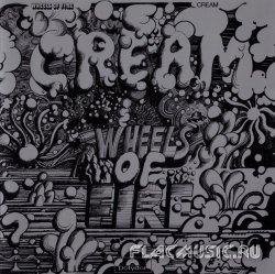 Cream - Wheels Of Fire [2CD] (1968)