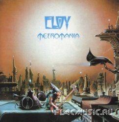 Eloy - Metromania (1984)