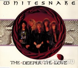 Whitesnake - The Deeper The Love [CDS] (1990)