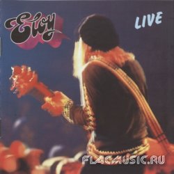 Eloy - Live (1978) [Edition 2004]