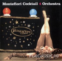 Montefiori Cocktail - 4 Orchestra (2007)