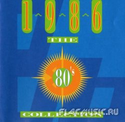 VA - The 80`s Collection [2CD] (1986) [Edition 2004]