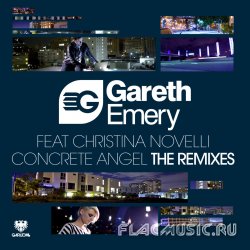 Gareth Emery feat. Christina Novelli - Concrete Angel (The Remixes) (2012) [WEB]