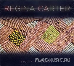 Regina Carter - Reverse Thread (2010)