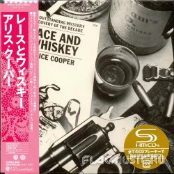 Alice Cooper - Lace And Whiskey [SHM-CD] (2011)