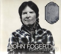 John Fogerty - Wrote A Song For Everyone (2013)