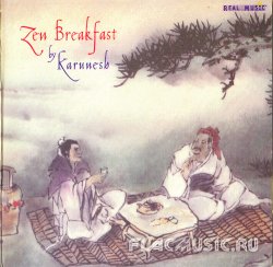 Karunesh - Zen Breakfast (2001)