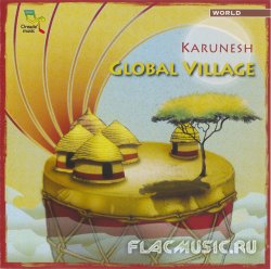 Karunesh - Global Village (2005)