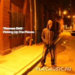 Thomas Datt - Picking Up The Pieces (2012) [WEB]