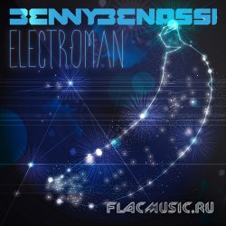 Benny Benassi - Electroman (Deluxe Edition) (2011)