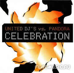 United DJ's vs. Pandora - Celebration (2007)