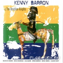 Kenny Barron - Kenny Barron & The Brazilian Knights (2013)