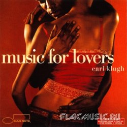 Earl Klugh - Music For Lovers (2006)