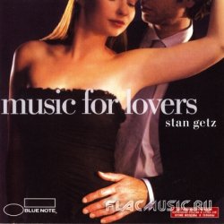 Stan Getz - Music For Lovers (2006)