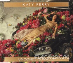 Katy Perry - Unconditionally [CDS] (2013)