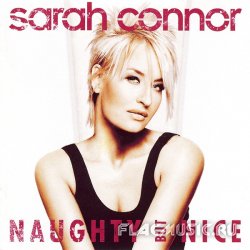 Sarah Connor - Naughty But Nice (2005)