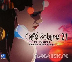 VA - Cafe Solaire 21 [2CD] (2013)