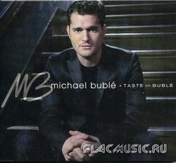 Michael Buble - A Taste Of Buble (2008)