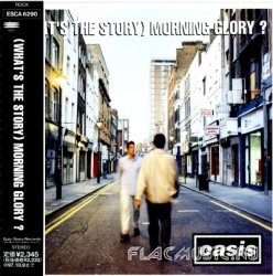 Oasis - (What's The Story) Morning Glory (1995) [Japan]