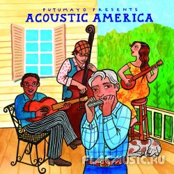 VA - Putumayo Presents: Acoustic America (2013)