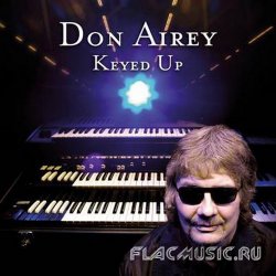 Don Airey - Keyed Up (2014)