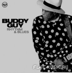 Buddy Guy - Rhythm & Blues [2CD] (2013)
