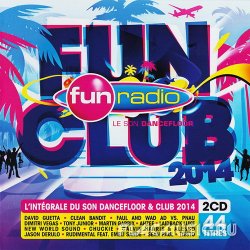 VA - Fun Radio - Fun Club 2014 [2CD] (2014)