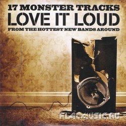 VA - Classic Rock Sampler - Love It Loud (2014)