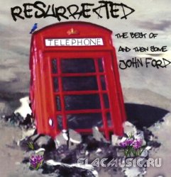 John Ford - Resurrected (2011)
