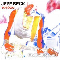 Jeff Beck - Yosogai [EP] (2014) [Japan]