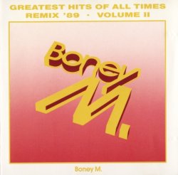 Boney M - Greatest Hits Of All Times Vol.2: Remix '89 (1989)